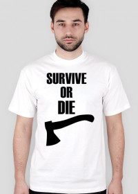 Survive Or Die (White)