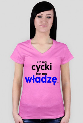 Kto ma cycki ten ma władzę (t-shirt) ciemna grafika