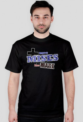 More Mises!