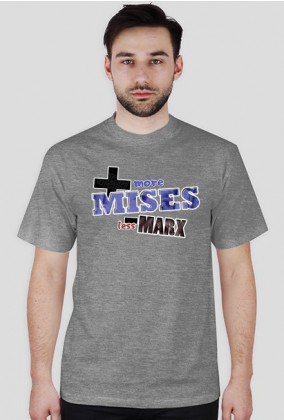 More Mises!