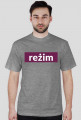 Reżim!