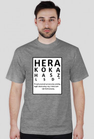 Koszulka "Hera Koka Hasz LSD"