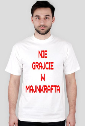 Nie grajcie w Majnkrafta