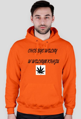 Chcę być wolny bluza