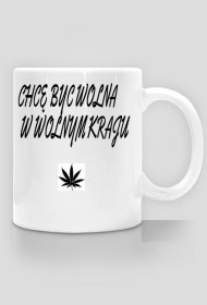 Chcę być wolna Kubek