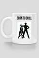 Born to drill