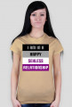 I'm in a Happy Sexless Relationship - koszulka (t-shirt)