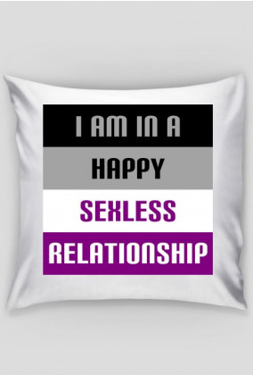 I'm in a Happy Sexless Relationship