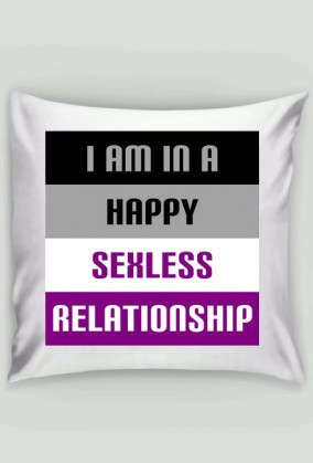 I'm in a Happy Sexless Relationship