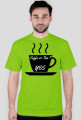 Koszulka coffe or tea? Yes