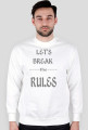 ,,Let's Break ----the---- RULES'' - wersja męska