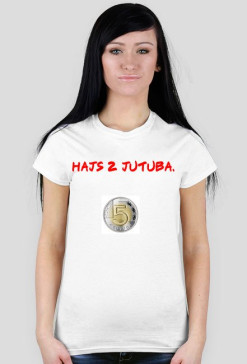 Hajs z Jutuba [Damska]