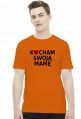 Kocham swoją mamę (t-shirt)