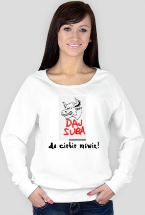 Daj suba do ciebie mówię