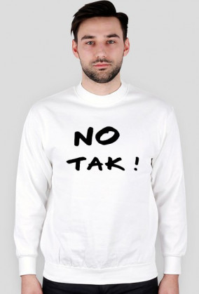 Bluza No Tak!