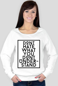 Bluza damska DONT HATE biała
