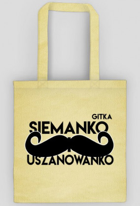 |Siemanko i Uszanowanko| Torba