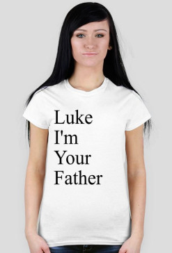 Koszulka "Luke I'm Your Father"