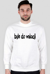 byle do wakacji