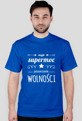 Supermoc poszerzanie wolności