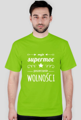 Supermoc poszerzanie wolności