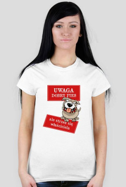 Uwaga dobry pies ale strzeż się właściciela