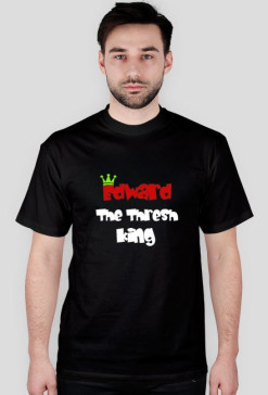 Edward the thresh king