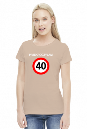 Koszulka Przekroczyłam 40