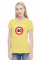 Koszulka Przekroczyłam 40