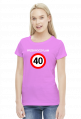 Koszulka Przekroczyłam 40