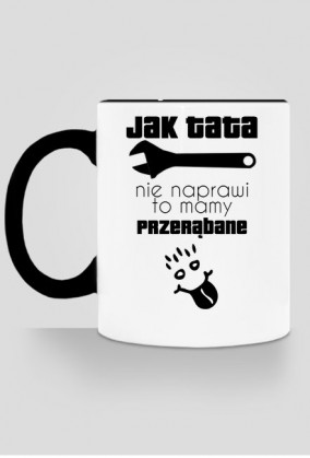 Kubek - Jak Tata nie naprawi