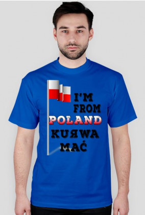 I'm From Poland. Najlepsze koszulki z nadrukiem w internecie! :)