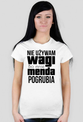 Koszulka damska - Waga pogrubia