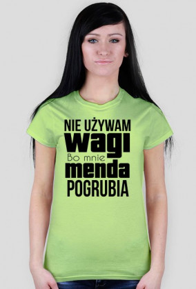 Koszulka damska - Waga pogrubia