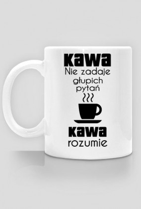 Kubek - Kawa rozumie