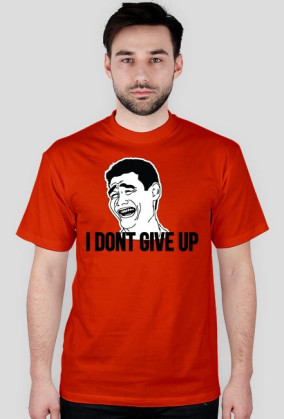 DONT GIVE UP AND BUY THIS TEE!