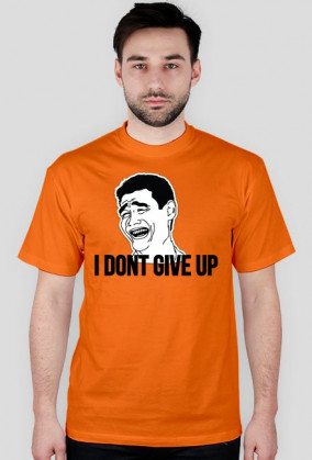 DONT GIVE UP AND BUY THIS TEE!