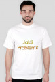 Jakiś Problme?