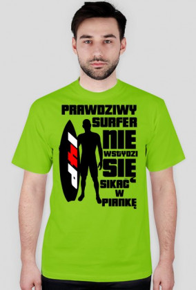 PRAWDZIWY SURFER KOSZULKA