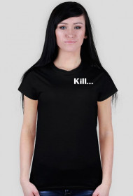 T-Shirt KILL THEM ALL
