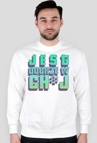 jest dobrze bluza white