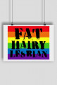 Fat Hairy Lesbian