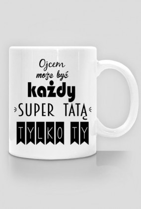 Kubek Super Taty