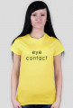 eye contact. Najlepsze koszulki z nadrukiem w internecie! :)