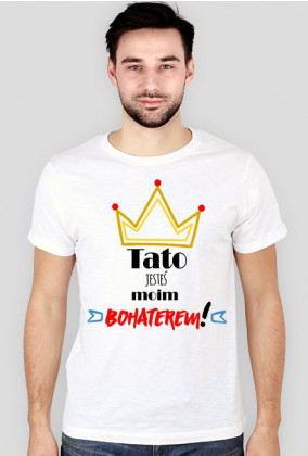 Koszulka Tato, jesteś moim bohaterem!