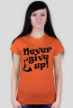 Never give up