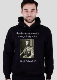 Józef Piłsudski - cytat 4 czarna bluza