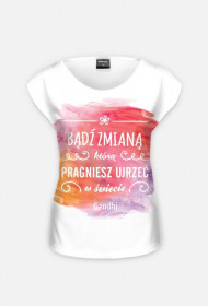 Bądź zmianą entuzjazm wolność