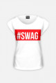 Koszulka damska - #SWAG