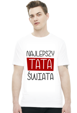 Najlepszy tata świata (koszulka męska) ciemna grafika